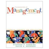 Fundamentals of management : essential concepts and applications; Stephen P. Robbins, David A. DeCenzo; 2001