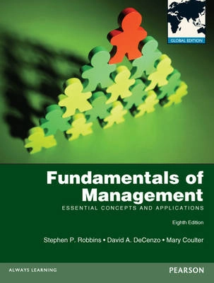Fundamentals of management : essential concepts and applications