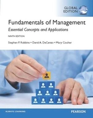 Fundamentals of management : essential concepts and applications
