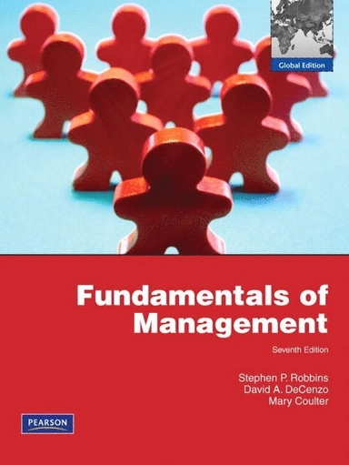 Fundamentals of Management: Global Edition; Stephen Robbins; 2011