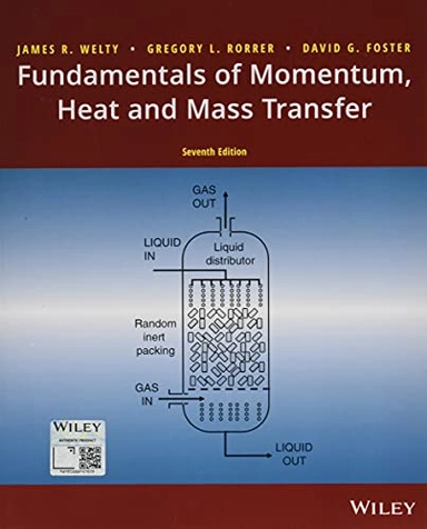 Fundamentals of momentum, heat, and mass transfer