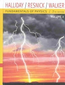 Fundamentals of Physics, 7th Edition, Volume 2 (Chapters 21- 44); David Halliday, Robert Resnick, Jearl Walker; 2004