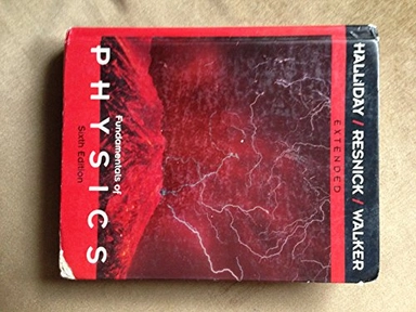 Fundamentals of physics; David Halliday, Robert Resnick, Jearl Walker; 2001