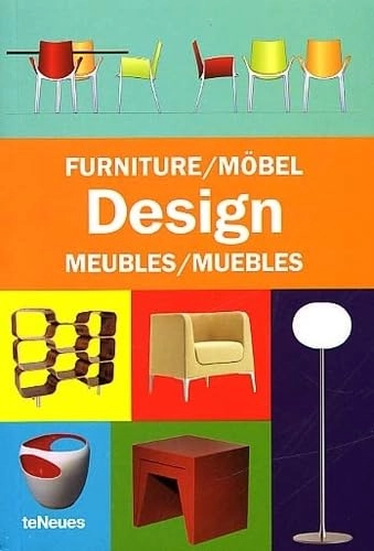 Furniture design = Möbel design = Design de meubles = Muebles de diseño; Paco Asensio, Cristina Montes; 2002
