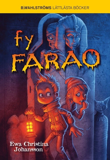 Fy Farao; Ewa Christina Johansson; 2010