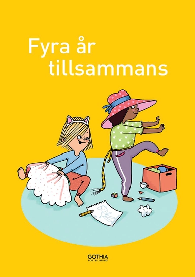 Fyra år tillsammans; Gun-Eva Forssell, Susanne Bardell Carlbring; 2014