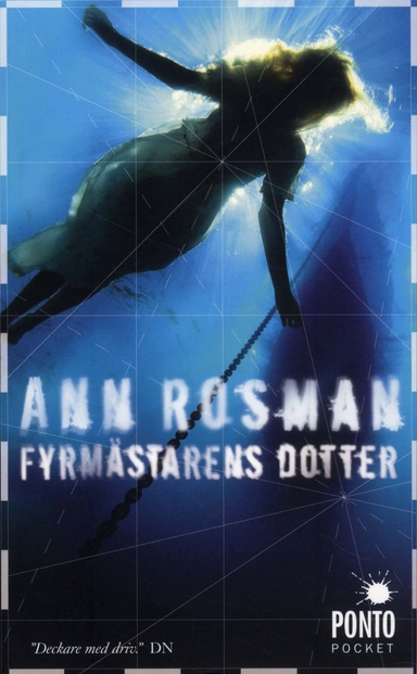 Fyrmästarens dotter; Ann Rosman; 2010