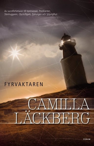 Fyrvaktaren; Camilla Läckberg; 2010