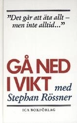 Gå ned i vikt; Stephan Rössner; 2000