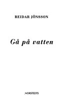 Gå på vatten; Reidar Jönsson; 1994