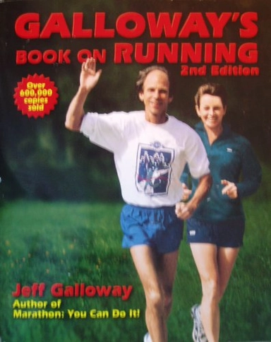 Galloway's Book on Running; Jeff Galloway; 2002