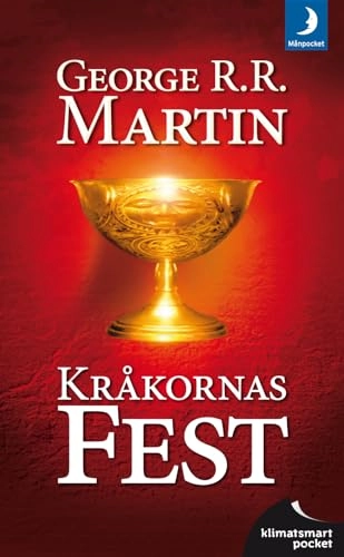 Game of thrones - Kråkornas fest; George R. R. Martin; 2012