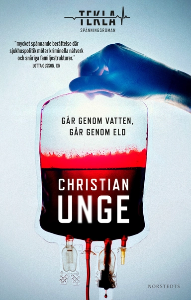 Går genom vatten, går genom eld; Christian Unge; 2020