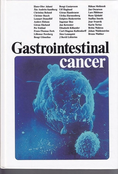 Gastrointestinal cancer; Hans-Olov Adami, Franz Bárány, Åke Elnertz, Svensk förening för gastroenterologi, Svensk förening för gastroenterologi och gastrointestinal endoskopi, Tika (läkemedelsföretag), Hässle-Tika, Astra gruppen; 1991