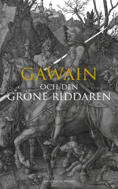 Gawain och den gröne riddaren; Mårten Ericson; 2024