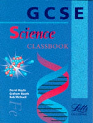 GCSE science classbook; David Baylis; 1996