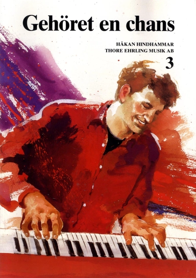 Gehöret en chans 3; Håkan Hindhammar; 2016