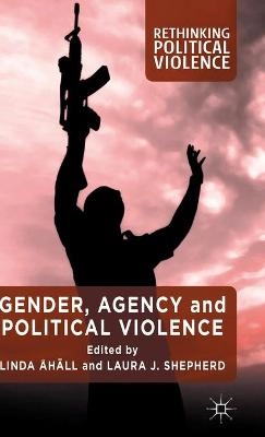 Gender, agency and political violence