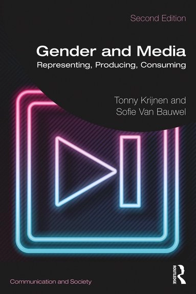 Gender and Media; Tonny Krijnen, Sofie Van Bauwel, Tonny Krijnen, Sofie Van Bauwel, Sofie Van Bauwel; 2021
