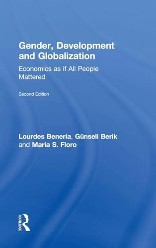 Gender, development and globalization : economics as if all people mattered