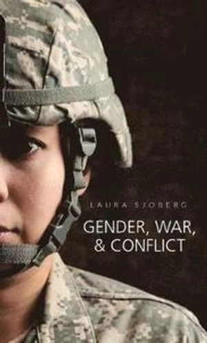 Gender, War and Conflict