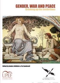 Gender, war and peace : breaking up the borderlines
