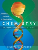 General, Organic and Biological Chemistry; Kenneth W.Raymond; 2007