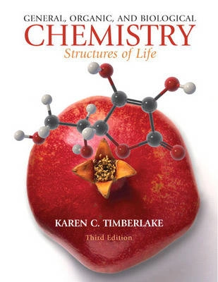 General, organic, and biological chemistry : structures of life