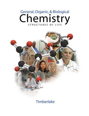 General, organic, and biological chemistry : structures of life