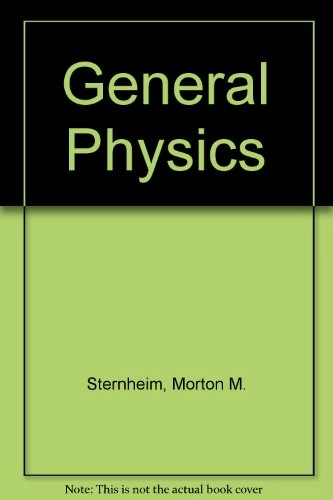 General physics; Morton M. Sternheim; 1991