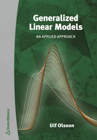 Generalized linear models - an applied approach