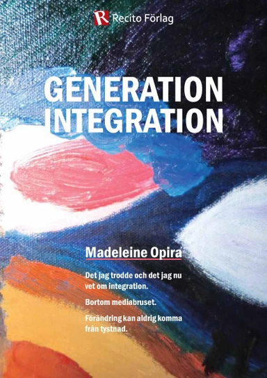 Generation integration; Madeleine Opira; 2011