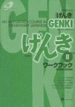 Genki : an integrated course in elementary Japanese