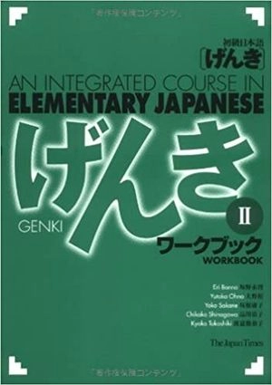 Genki II: An Integrated Course in Elementary Japanese