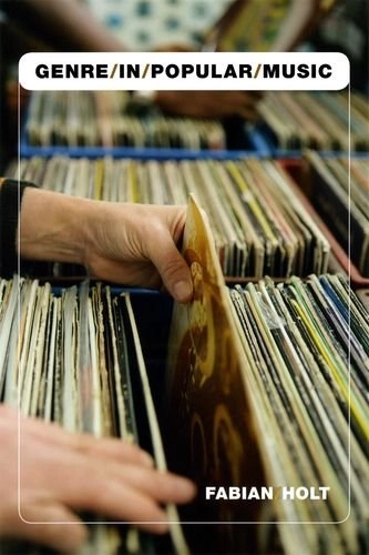 Genre in Popular Music; Holt Fabian; 2008