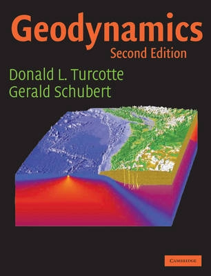 Geodynamics; Donald Lawson Turcotte; 2002