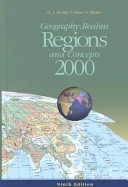 Geography : realms, regions, and concepts; Harm J. De Blij; 2000
