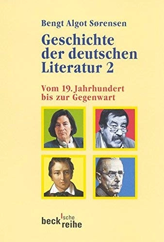 Geschichte der deutschen Literatur; Bengt Algot Sørensen; 2002