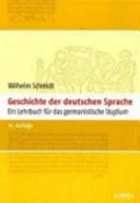 Geschichte Der Deutschen Sprache; Wilhelm Schmidt, Helmut Langner; 2007