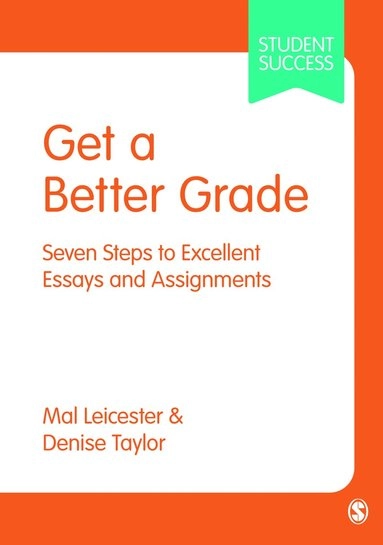 Get a Better Grade; Mal Leicester, Denise Taylor; 2017