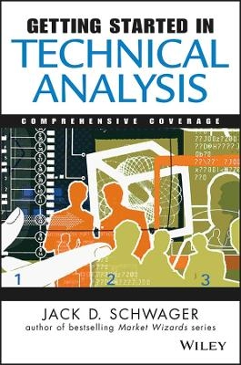 Getting Started in Technical Analysis; Jack D. Schwager; 1999