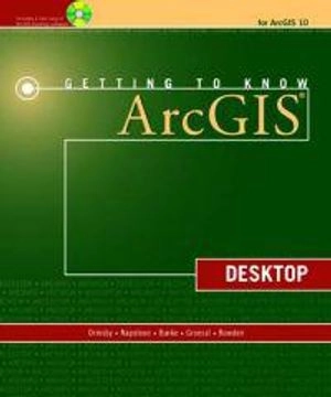 Getting to know ArcGIS desktop; Tim. Ormsby; 2010