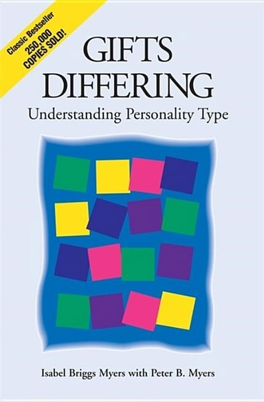 Gifts differing - understanding personality type - the original book behind; Peter B. Myers Isabel Briggs Myers; 1995
