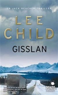 Gisslan; Lee Child; 2011