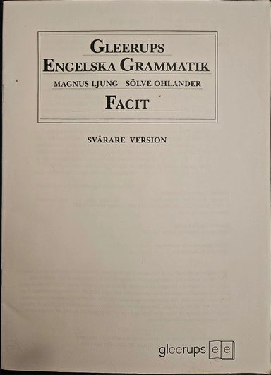 Gleerups Engelska Grammatik facit svårare
