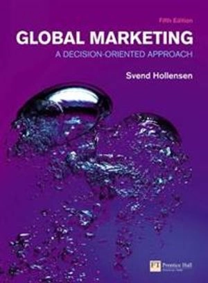 Global marketing : a decision-oriented approach; Svend Hollensen; 2011