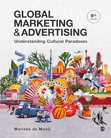 Global marketing & advertising : understanding cultural paradoxes