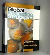 Global marketing strategies; Jean-Pierre Jeannet; 2001