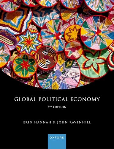 Global political economy; Erin Hannah, John Ravenhill; 2024