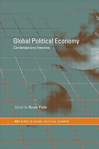 Global political economy : contemporary theories; Ronen Palan; 2000